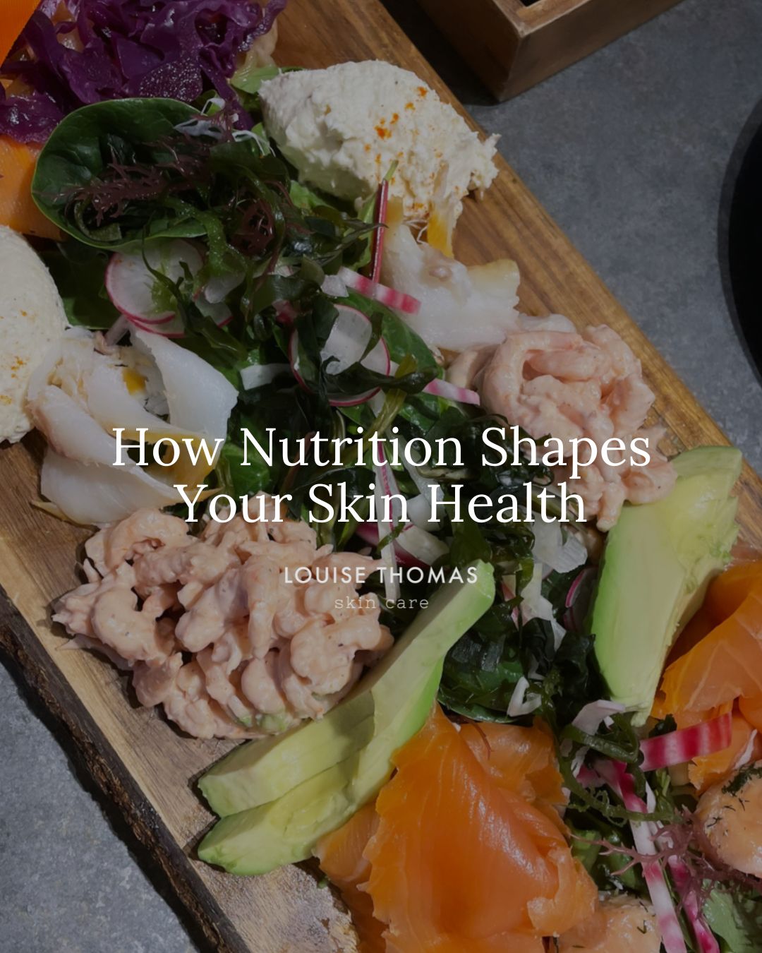 nutrition shapes skin health by louise thomas skincare